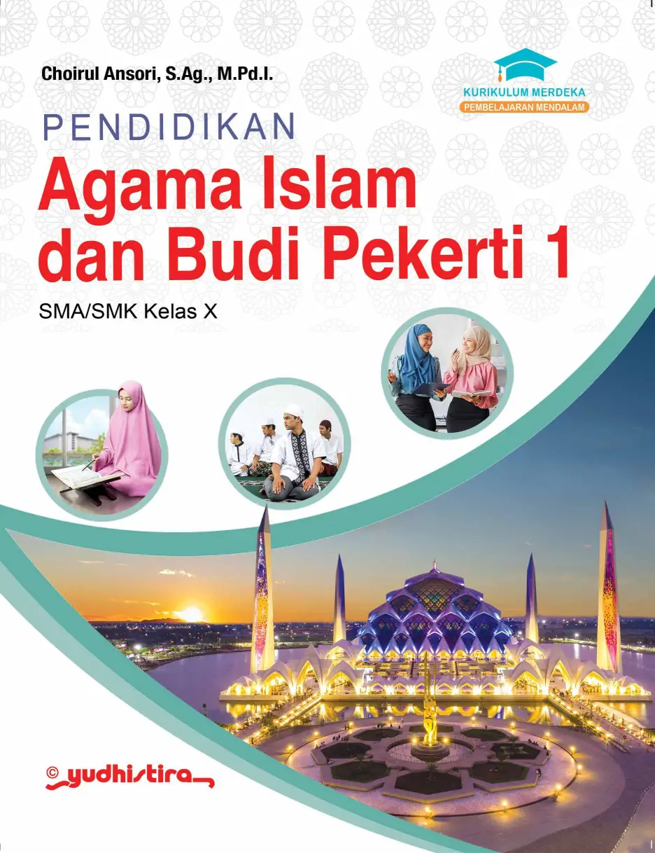 Pendidikan Agama Islam &amp; Budi Pekerti Kelas SMA/SMK