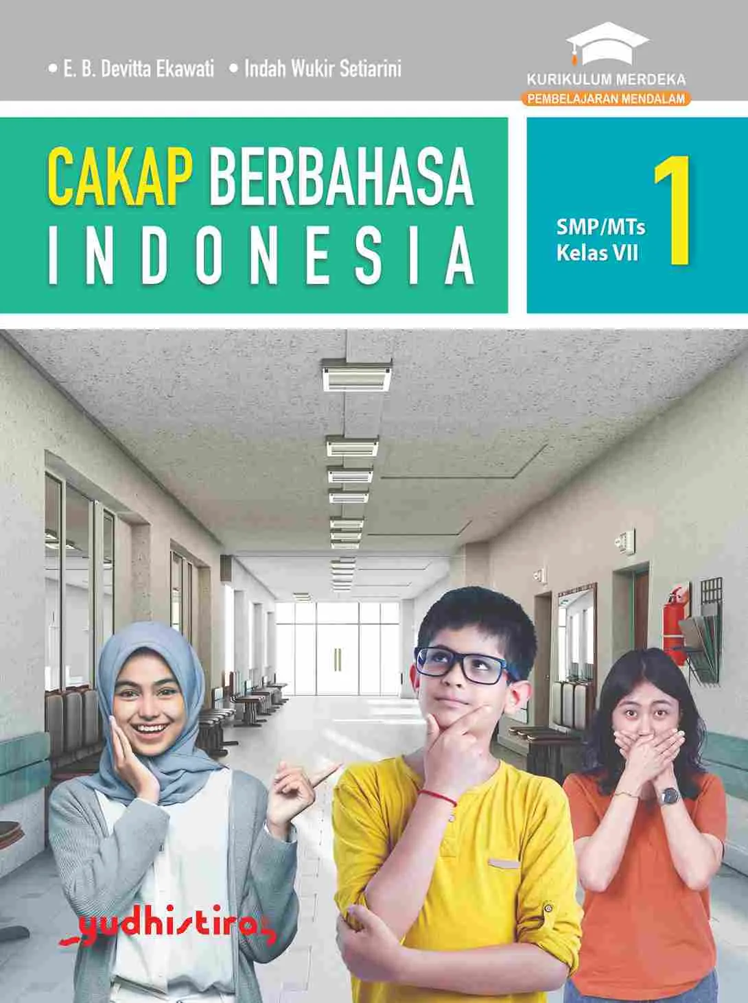 Cakap Berbahasa Indonesia Kelas SMP/MTs